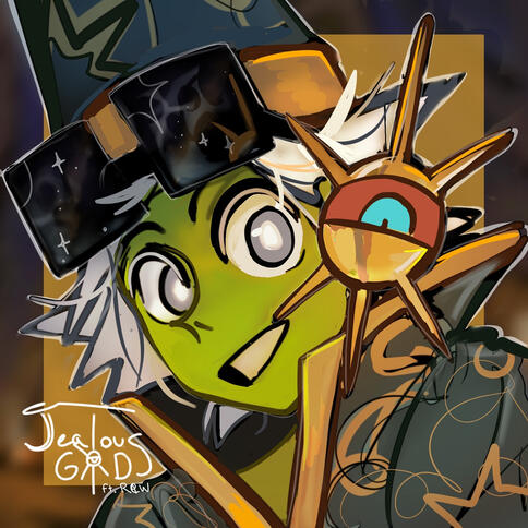 JEALOUS GODS (WIP)